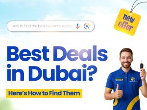 Affordable Dubai car rental tips and tricks to save money – KOR Rent A Car guide